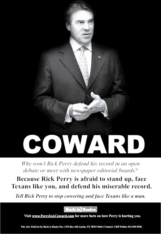 CowardPerry.jpeg The group Back to Basics is supporting Bill White.